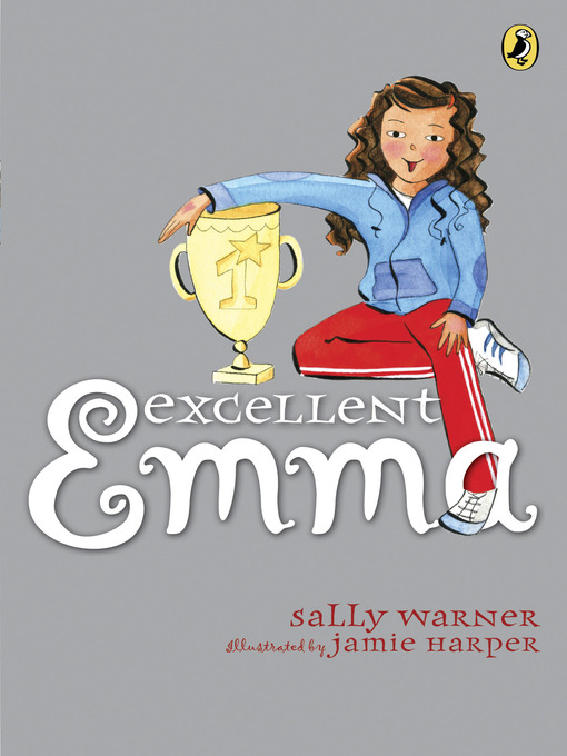 Title details for Excellent Emma by Sally Warner - Available